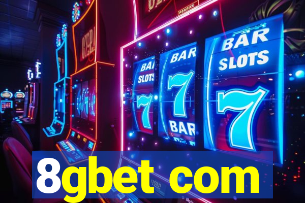 8gbet com